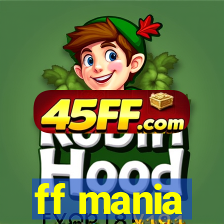 ff mania